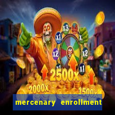 mercenary enrollment pt br